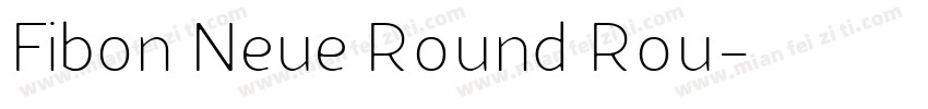 Fibon Neue Round Rou字体转换